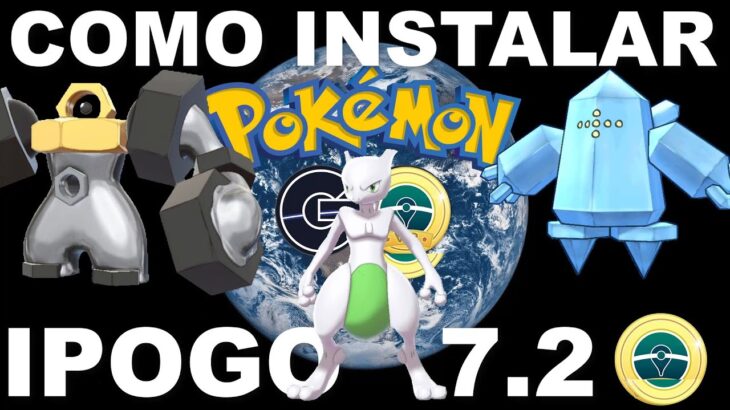 🎉✨IPOGO 7.2 🎉✨ 20 de MARZO 2023✨💥 Pokemon Go