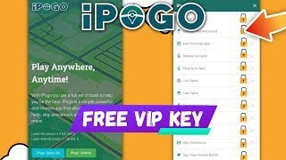 Get ipogo free vip key | pg sharp free standard key | How to Get free vip ipogo key|  New ipogo v7.0