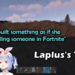 Pekora Really Wanted To See Laplus’s Fortnite Troll at Her Base That Has Now Been Demolished