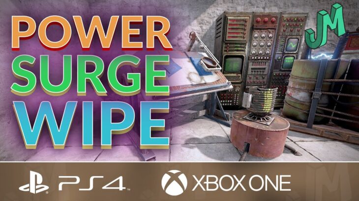 Power Surge Update Wipe 🛢 Rust Console 🎮 PS4, XBOX