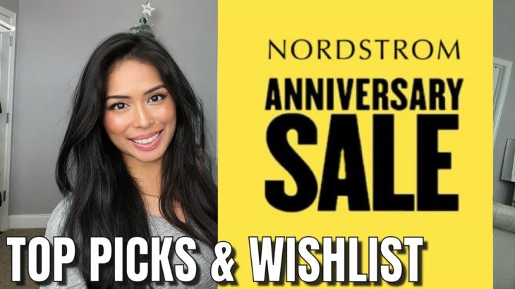 NORDSTROM ANNIVERSARY SALE 2023! RECOMMENDATIONS & WISHLIST: DIOR, HERMES, YSL, TOM FORD ON SALE!