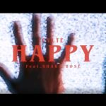 CVLTE – happy. (feat. shaka bose釈迦坊主) [Official Music Video]