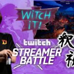 Twitch Streamer Battle:Witch It 釈迦視点