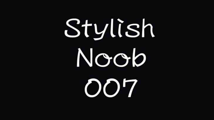 [PUBG] StylishNoob集 007