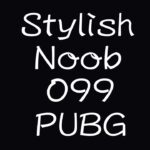 [PUBG] StylishNoob集 099