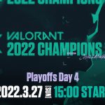 2022 VCT Stage1 – Challengers JAPAN Playoffs Day4