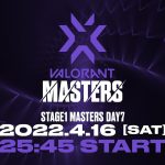 VCT Masters Reykjavík 2022 – Bracket Stage Day7