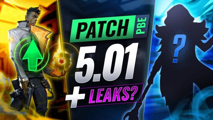 NEW Phoenix + Yoru BUFFS & AGENT Leak? – Patch 5.01 PBE