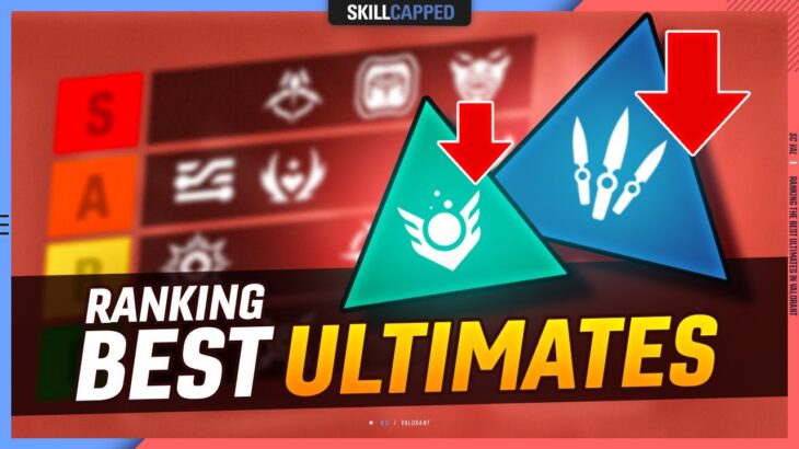 Who Has The Best Ultimate? – OFFICIAL VALORANT ULTIMATE TIER LIST!