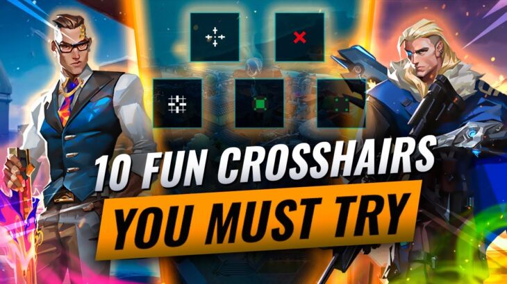 10 UNIQUE Crosshairs YOU NEED TO TRY! – Valorant Crosshair Guide