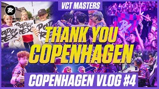 Thank you, Copenhagen! [Vlog #4] | Paper Rex VALORANT Team | #pprxteam #vct #WGAMING