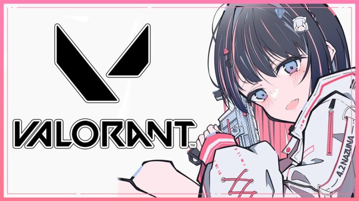 【VALORANT】おれあぽとおじさんとれいどくん💎２【ぶいすぽ/花芽なずな】