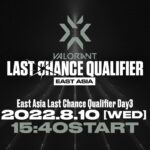 VCT East Asia Last Chance Qualifier Day3