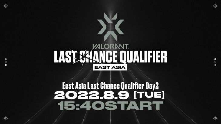 VCT EastAsia Last Chance Qualifier Day2