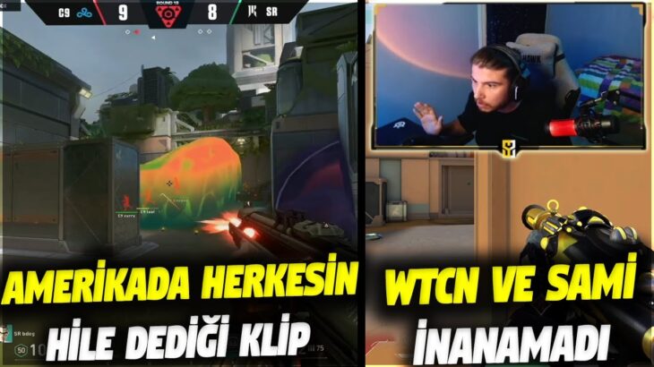 WTCN VE SAMİ’Yİ ŞOK EDEN REYNA!! AMERİKA DA HİLE DENİLEN KLİP | VALORANT EN İYİ ANLAR #728