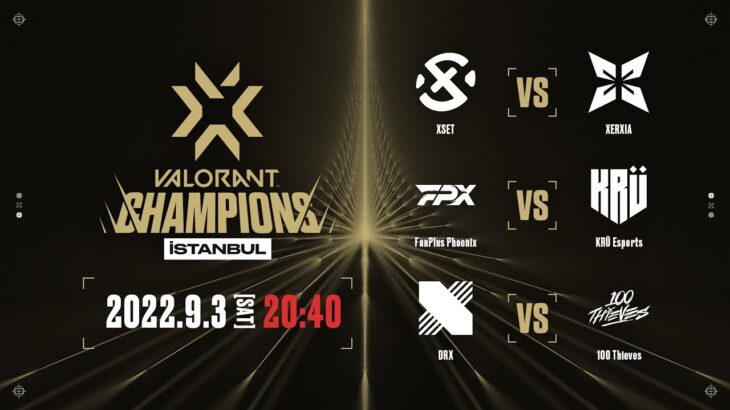 VALORANT Champions 2022 İstanbul – Groups Day4