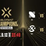 VALORANT Champions 2022 İstanbul – Playoffs Day12