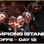 VCT Champions Istanbul 2022 – Playoffs – Ngày 12