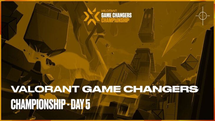 2022 VALORANT Game Changers Championship – Hari ke-5