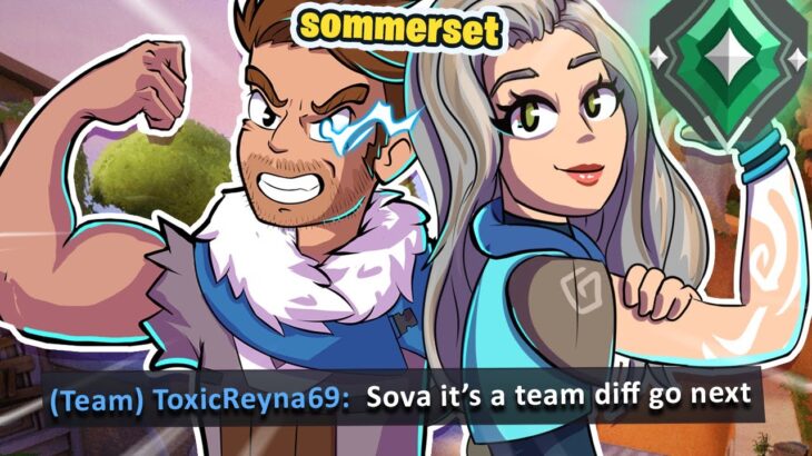 Shutting up TOXIC Reyna with my Valorant duo ft. Sommerset