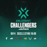 VALORANT Challengers Japan Split 1 – Main Stage Day 4