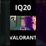 IQ20#valorant #ヴァロラント