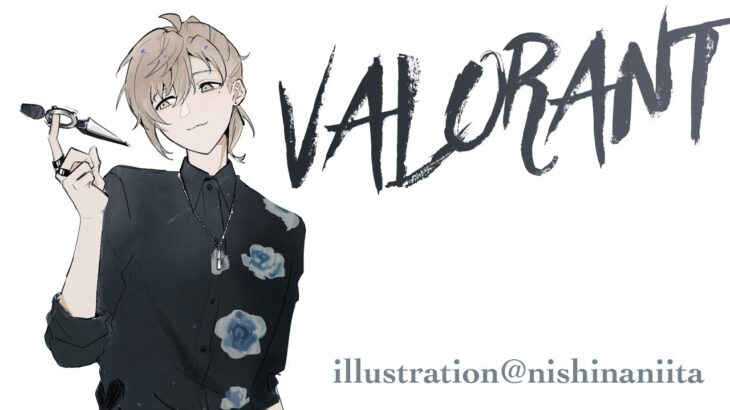 VALORANT | 今日から俺はヴァロラント【にじさんじ/叶】