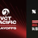 2023 VCT Pacific – Playoffs – Lower Finals