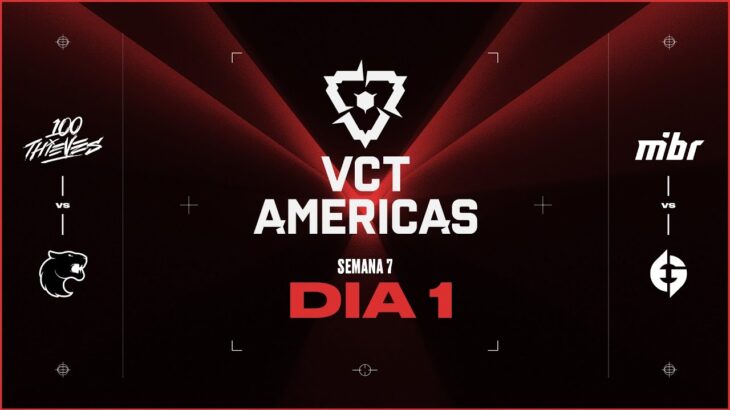 VCT Americas – Semana 7 Dia 1 (Md3)