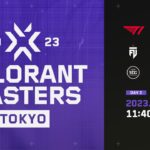 VALORANT Masters Tokyo – Group Day3