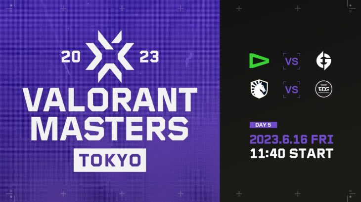 VALORANT Masters Tokyo – Playoffs Day5