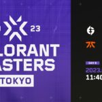 VALORANT Masters Tokyo – Playoffs Day8