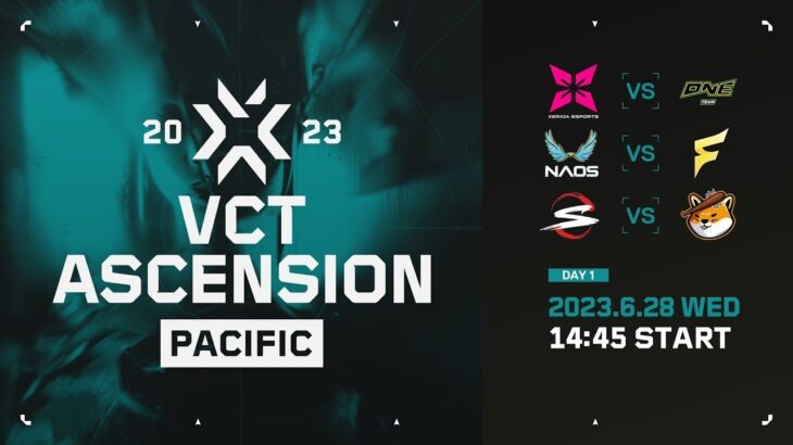 VCT Ascension Pacific – Group Stage – Day 1-2