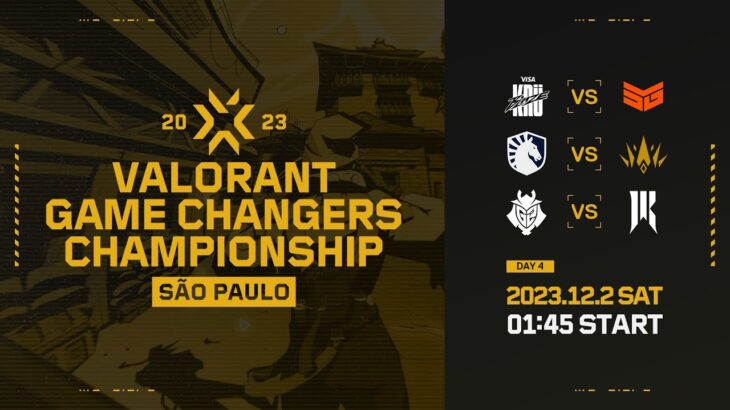 VALORANT Game Changers Championship São Paulo 2023 Day 4
