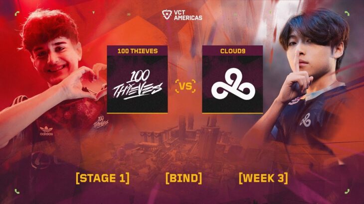 100 Thieves vs Cloud9 – VCT Americas Stage 1 – W3D3 – Map 1