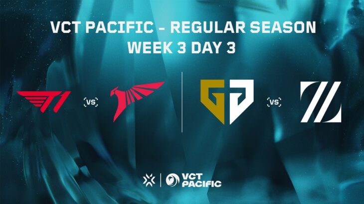 GEN vs. ZETA – VCT Pacific – Regular Season – Week 3 Day 3
