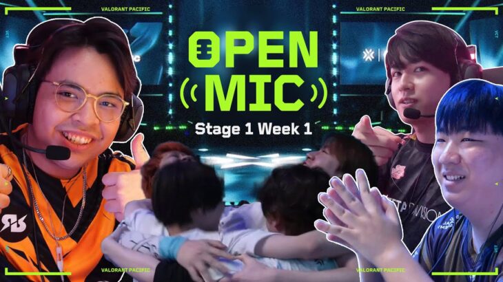 Open Mic Ep.2  // VCT Pacific 2024 Stage 1 Week 1