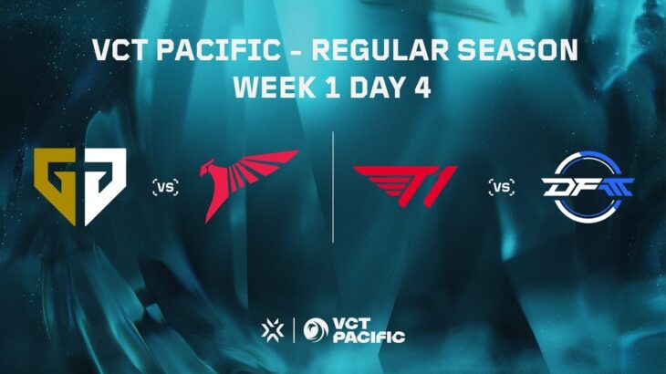 T1 vs. DFM – VCT Pacific – Regular Season – Week 1 Day 4