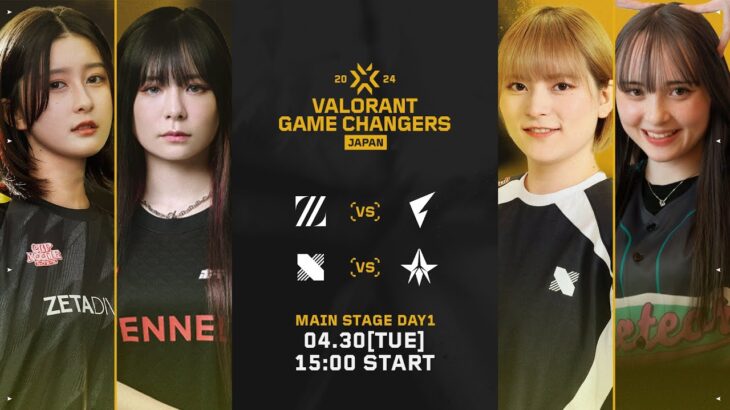 VALORANT Game Changers Japan 2024 Split 1 Main Stage Day 1