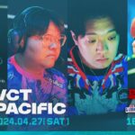VCT Pacific – Regular Season – Week 4 Day 1