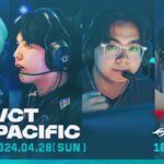 VCT Pacific – Regular Season – Week 4 Day 2