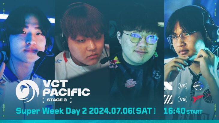 VCT Pacific – Regular Season – Super Week Day 2