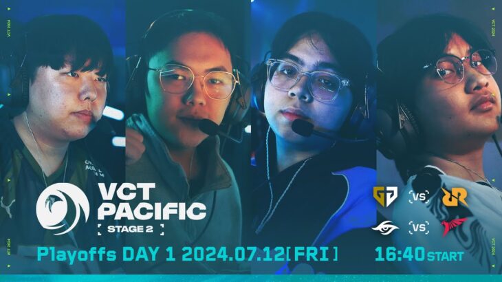 VCT Pacific – Season Playoffs Day 1