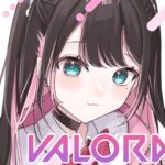 【VALORANT】今日は最強のプラチナ！【ぶいすぽ/花芽なずな】