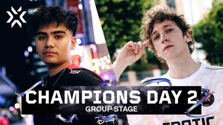 VCT Champions Seoul – Group Stage Day 2
