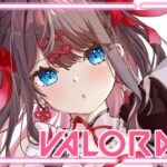 【VALORANT】久々にアセンダントを目指して！ダイヤ１【ぶいすぽ/花芽なずな】