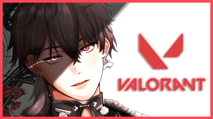 【 VALORANT 】 朝活ヴァロランク イモチャレンジ アセ3 2RR～ 【 久我レオ / ネオポルテ 】