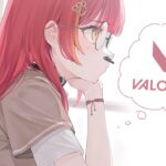 【Valorant】転校してきたつなさんだ・・！！何考えてるんだろ・・【ぶいすぽ / 猫汰つな】