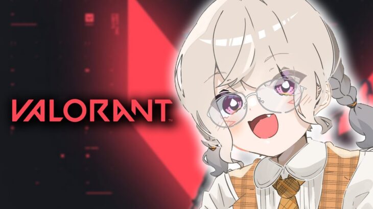 【 Valorant 】ふるぱうおおおお【 ぶいすぽっ！ / 小森めと 】