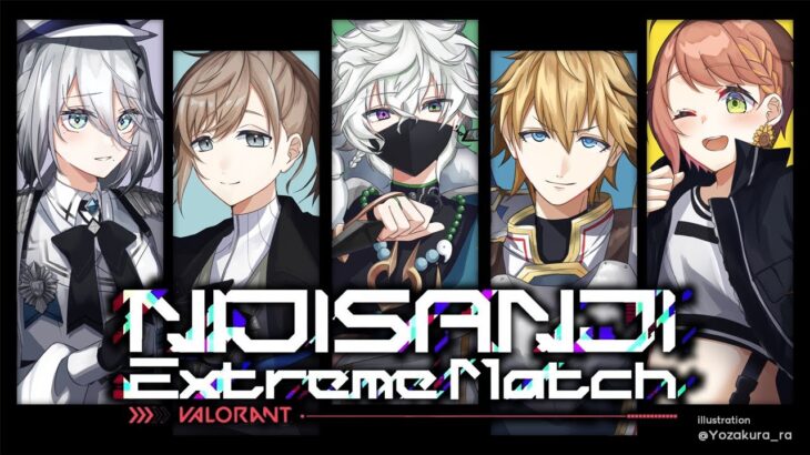 VALORANT   | スクリム3日目　本番が近付いてきた【にじさんじ/叶】